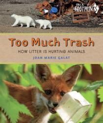 Too Much Trash (ISBN: 9781459831827)