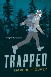 Trapped (ISBN: 9781459828612)