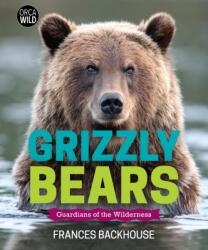 Grizzly Bears (ISBN: 9781459828544)