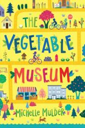 The Vegetable Museum (ISBN: 9781459816794)