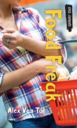 Food Freak (ISBN: 9781459813397)