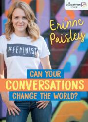 Can Your Conversations Change the World? (ISBN: 9781459813090)