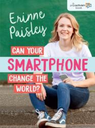 Can Your Smartphone Change the World? (ISBN: 9781459813038)