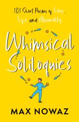 Whimsical Soliloquies (ISBN: 9781806345427)