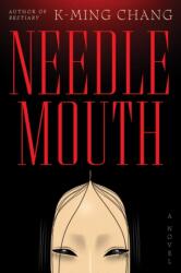 Needlemouth (ISBN: 9781668089514)