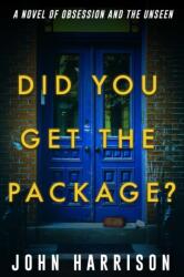 Did You Get the Package? (ISBN: 9781645061168)