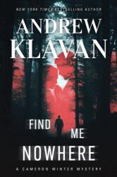 Find Me Nowhere (ISBN: 9781613168257)