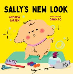 Sally's New Look (ISBN: 9781459836914)