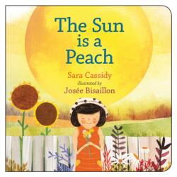The Sun is a Peach (ISBN: 9781459818675)