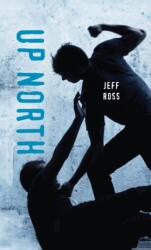 Up North (ISBN: 9781459814561)