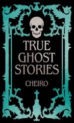 True Ghost Stories (ISBN: 9781398867338)