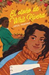 El otono de Whit Rivera (ISBN: 9780823458691)