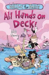 Wallace the Brave: All Hands on Deck! (ISBN: 9798881610135)