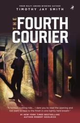 The Fourth Courier (ISBN: 9781971225098)