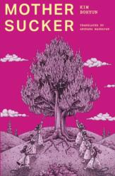 Mothersucker (ISBN: 9781917792417)