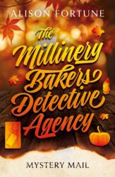 The Millinery Bakers Detective Agency (ISBN: 9781806346547)