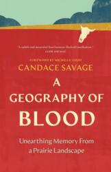 A Geography of Blood (ISBN: 9781778404283)