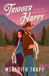 Trigger Happy (ISBN: 9781668209073)