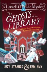 Lockett & Wilde: The Ghosts of the Library (ISBN: 9781529516029)