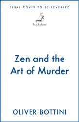 Zen and the Art of Murder (ISBN: 9781529453256)