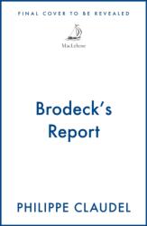 Brodeck's Report (ISBN: 9781529453218)