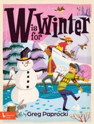 W Is for Winter (ISBN: 9781423671329)