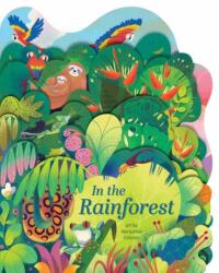In the Rainforest (ISBN: 9781423670889)
