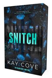 COVE KAY - Snitch - COVE KAY (ISBN: 9781964264868)