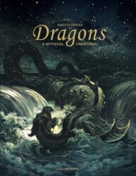 Encyclopedia of Dragons & Mythical Creatures (ISBN: 9781838867348)