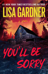 You'll Be Sorry - GARDNER LISA (ISBN: 9781538765142)
