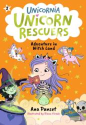 Unicorn Rescuers: Adventure in Witch Land (ISBN: 9781536252392)