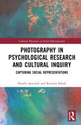 Photography in Psychological Research and Cultural Inquiry (ISBN: 9781041077152)