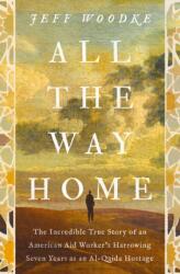 All the Way Home (ISBN: 9780310371342)