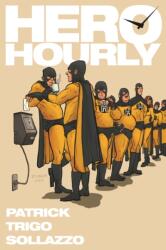 Hero Hourly (ISBN: 9781734665109)