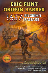 1637: The Pilgrim's Passage - Eric Flint (ISBN: 9781668073346)