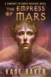 The Empress of Mars (ISBN: 9781645061380)
