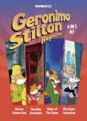 Geronimo Stilton Reporter 4-in-1 Vol. 7 (ISBN: 9781545835890)