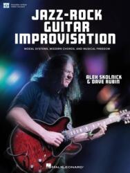 Jazz-Rock Guitar Improvisation (ISBN: 9781540053732)
