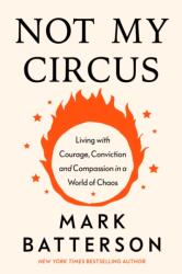 Not My Circus (ISBN: 9798217152148)