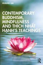 Contemporary Buddhism, Mindfulness and Thich Nhat Hanh's Teachings (ISBN: 9781041301219)