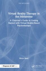Virtual Reality Therapy in the Metaverse (ISBN: 9781032559360)