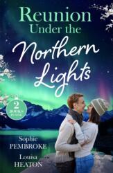 Reunion Under The Northern Lights (ISBN: 9780263425611)