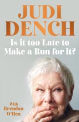 Is It Too Late to Make a Run for It? (ISBN: 9780241799550)