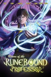 Return of the Runebound Professor, Vol. 1 (ISBN: 9781638493006)