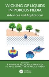 Wicking of Liquids in Porous Media (ISBN: 9781032902944)