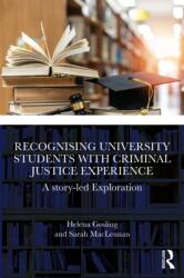 Recognising University Students with Criminal Justice Experience (ISBN: 9781032761145)