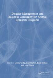 Disaster Management and Business Continuity for Animal Research Programs (ISBN: 9781032146911)