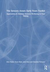 The Sensory Aware Early Years Toolkit (ISBN: 9781041203889)