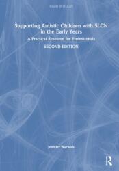 Supporting Autistic Children with SLCN in the Early Years (ISBN: 9781041043171)