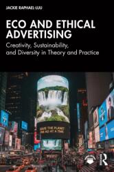 Eco and Ethical Advertising (ISBN: 9781032975061)